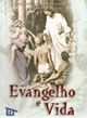 Evangelho e Vida