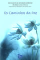 Os Caminhos da Paz